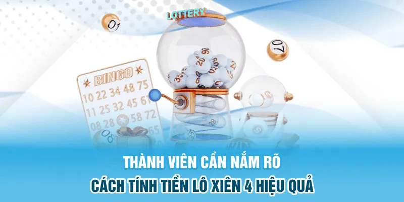 Cách tính tiền lô xiên 4