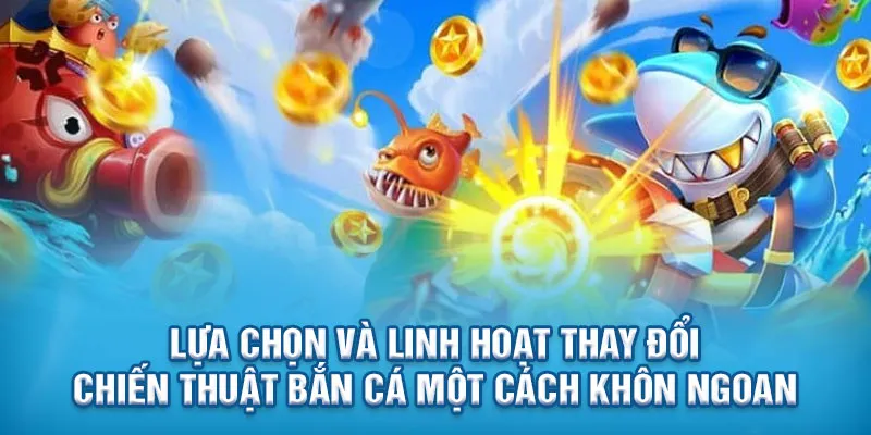 Chiến thuật bắn cá Bắn cá Tây Du Ký 999bet