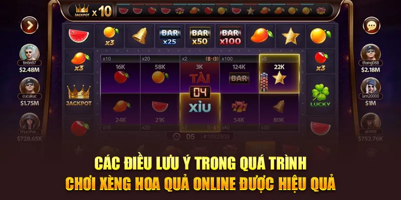 Lưu ý khi chơi xèng hoa quả